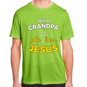 Just A Grandpa Who Loves Jesus Christian Faith Gift Adult ChromaSoft Performance T-Shirt