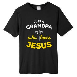 Just A Grandpa Who Loves Jesus Christian Faith Gift Tall Fusion ChromaSoft Performance T-Shirt