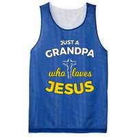 Just A Grandpa Who Loves Jesus Christian Faith Gift Mesh Reversible Basketball Jersey Tank