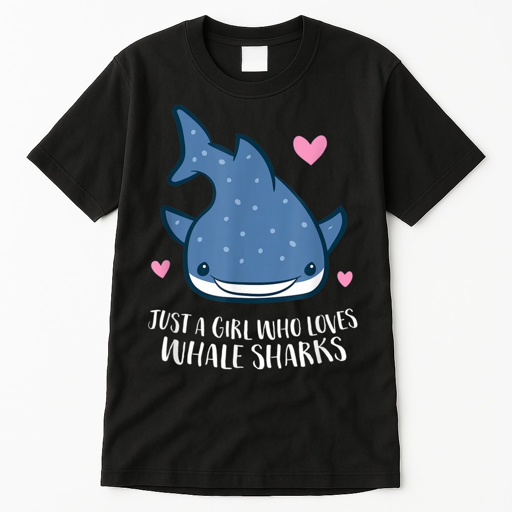 Just A Girl Who Loves Whale Sharks Cute Whale Shark Tall T-Shirt