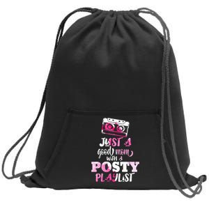 Just a Good Mom with a Posty Play List Funny Saying Mother Sweatshirt Cinch Pack Bag