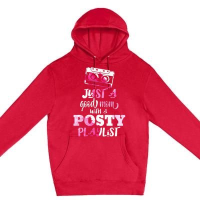 Just a Good Mom with a Posty Play List Funny Saying Mother Premium Pullover Hoodie