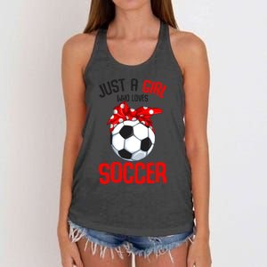 Just A Girl Who Loves Soccer Girls Women's Knotted Racerback Tank