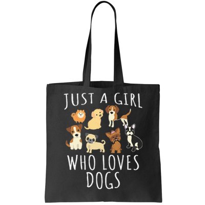 Just A Girl Who Loves Dogs Funny Puppy Tote Bag