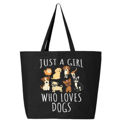 Just A Girl Who Loves Dogs Funny Puppy 25L Jumbo Tote