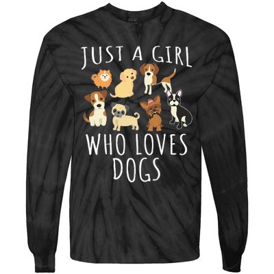 Just A Girl Who Loves Dogs Funny Puppy Tie-Dye Long Sleeve Shirt