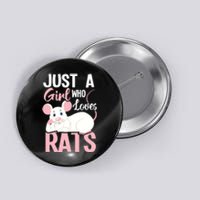 Just A Girl Who Loves Rats Rat Whisperer Rodent Lover Button