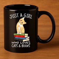 Just A Girl Who Loves Books And Cats Funny Reading TShirt 11oz C Handle Ceramic Mug