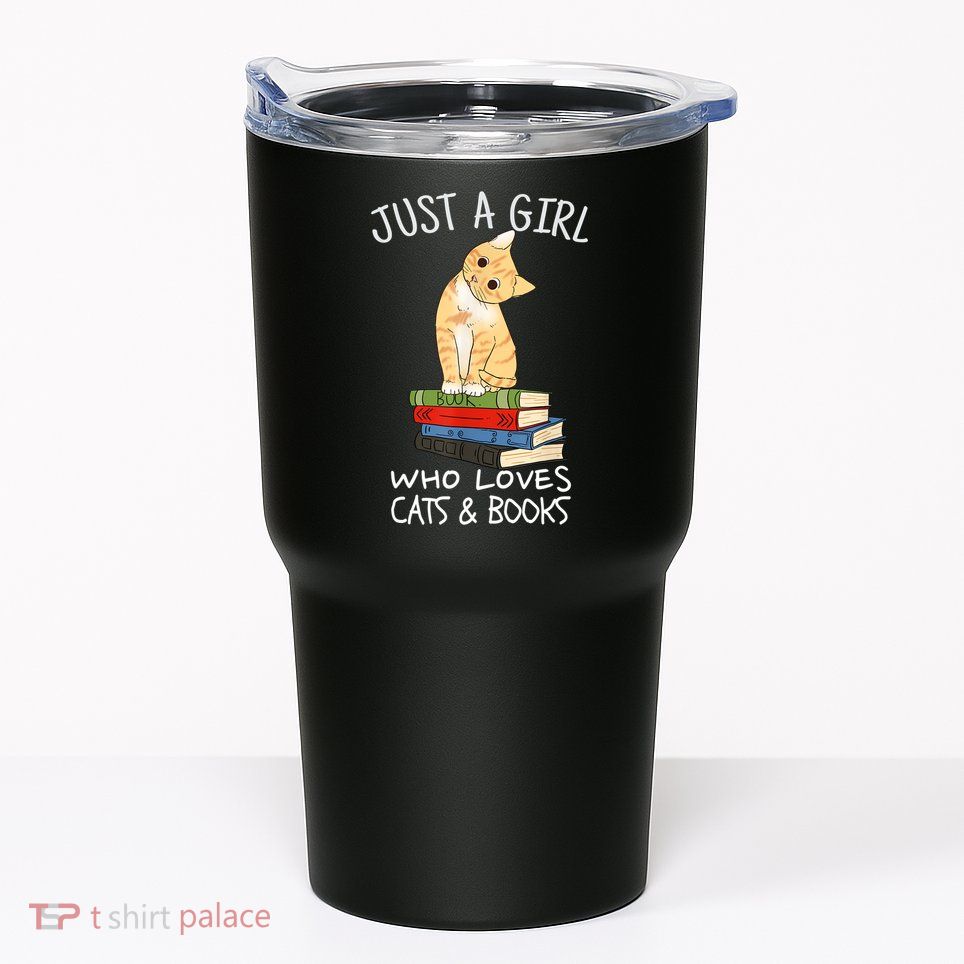 Just A Girl Who Loves Books And Cats Funny Reading TShirt Tumbler