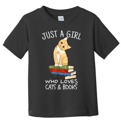 Just A Girl Who Loves Books And Cats Funny Reading TShirt Toddler T-Shirt