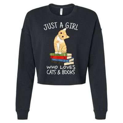 Just A Girl Who Loves Books And Cats Funny Reading TShirt Cropped Pullover Crew