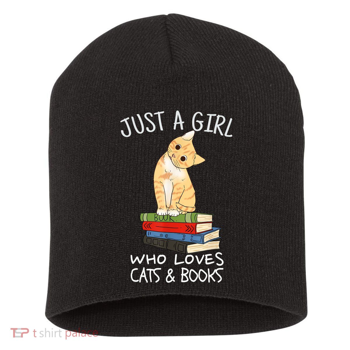 Just A Girl Who Loves Books And Cats Funny Reading TShirt Short Acrylic Beanie