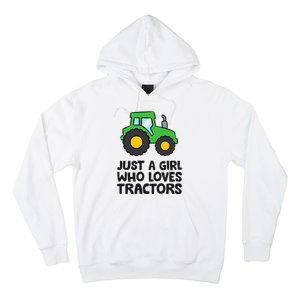 Just A Girl Who Loves Tractors Hoodie