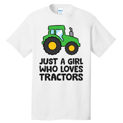 Just A Girl Who Loves Tractors Tall T-Shirt