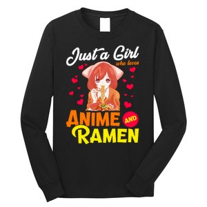 Just A Girl Who Loves Anime And Ramen Long Sleeve Shirt