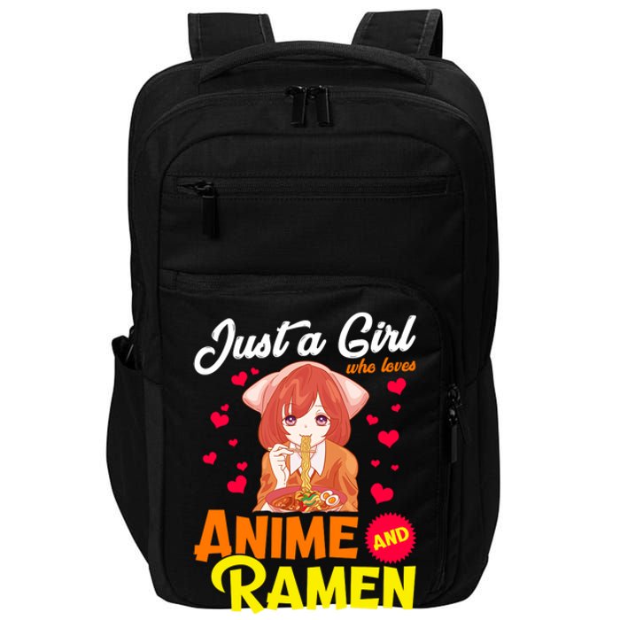 Just A Girl Who Loves Anime And Ramen Impact Tech Backpack