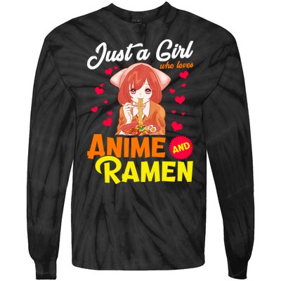 Just A Girl Who Loves Anime And Ramen Tie-Dye Long Sleeve Shirt