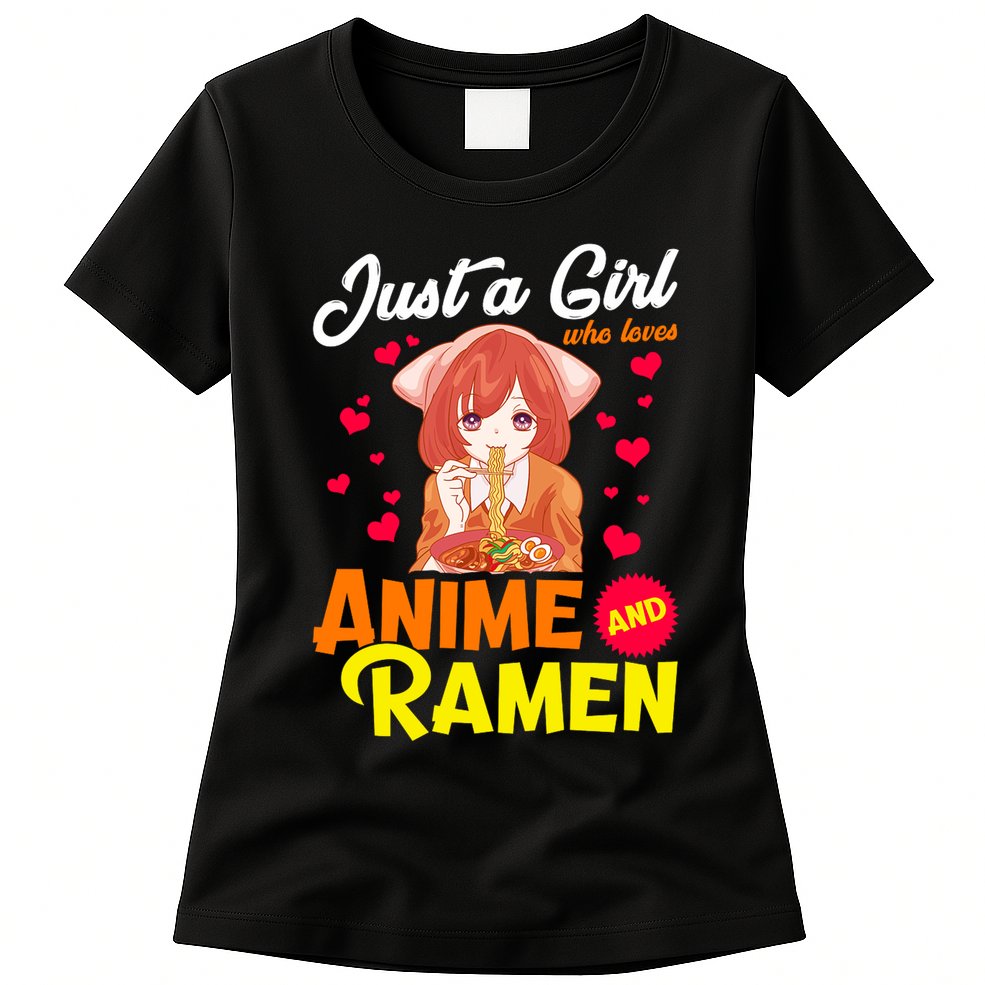 Just A Girl Who Loves Anime And Ramen Womens T-Shirt