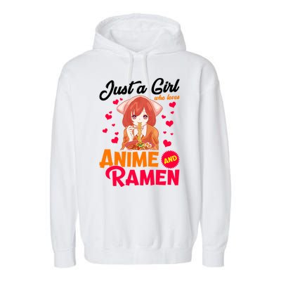 Just A Girl Who Loves Anime And Ramen Garment-Dyed Fleece Hoodie