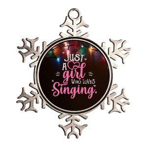 Just A Girl Who Loves Singing Female Singer Gift Metallic Star Ornament