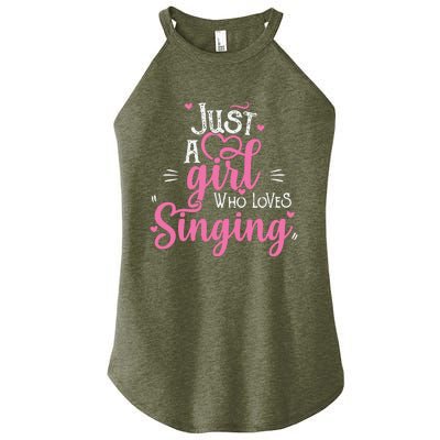 Just A Girl Who Loves Singing Female Singer Gift Women’s Perfect Tri Rocker Tank