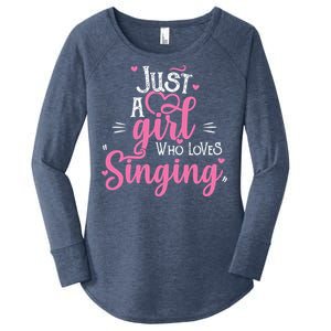 Just A Girl Who Loves Singing Female Singer Gift Women's Perfect Tri Tunic Long Sleeve Shirt