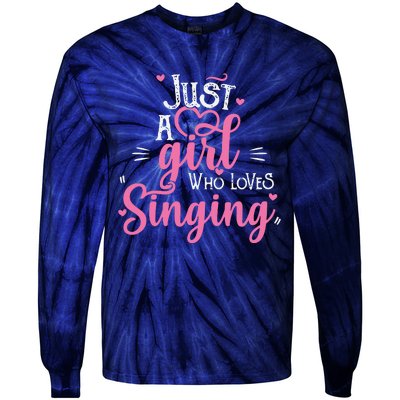 Just A Girl Who Loves Singing Female Singer Gift Tie-Dye Long Sleeve Shirt