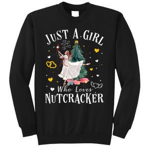 Just A Girl Who Loves Nutcrackers Christmas Ballet Dancing Sweatshirt