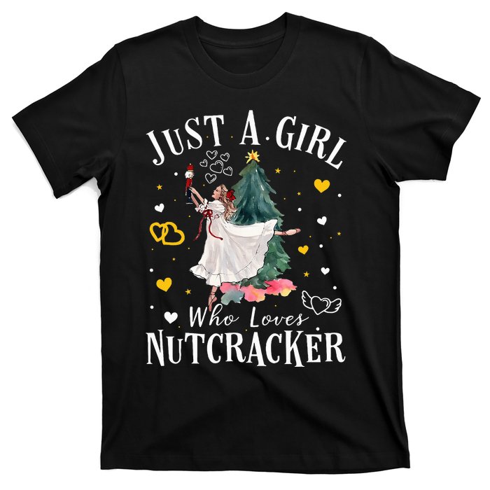 Just A Girl Who Loves Nutcrackers Christmas Ballet Dancing T-Shirt