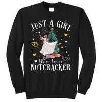 Just A Girl Who Loves Nutcrackers Christmas Ballet Dancing Tall Sweatshirt