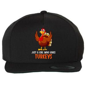 Just a girl who loves Turkeys Turkey Wool Snapback Cap