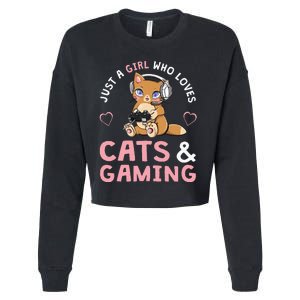 Just A Girl Who Loves Cats And Gaming Cute Gamer Cat Cropped Pullover Crew