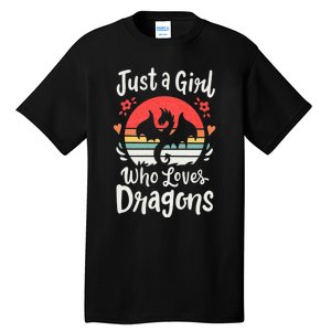 Just A Girl Who Loves Dragons Tall T-Shirt