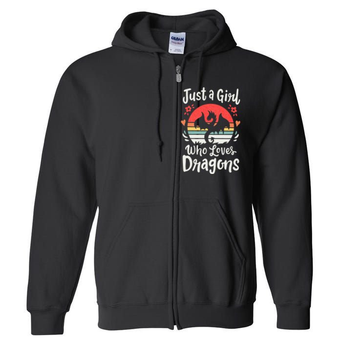 Just A Girl Who Loves Dragons Full Zip Hoodie