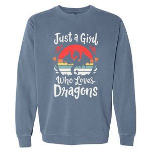 Just A Girl Who Loves Dragons Garment-Dyed Sweatshirt