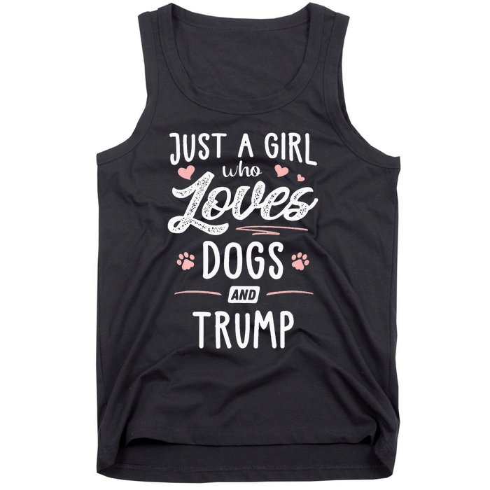 Just A Girl Who Loves Dogs And Trump Gift Dog Lover Tank Top