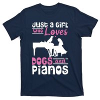 Just A Girl Who Loves Dogs And Pianos For Piano Players T-Shirt