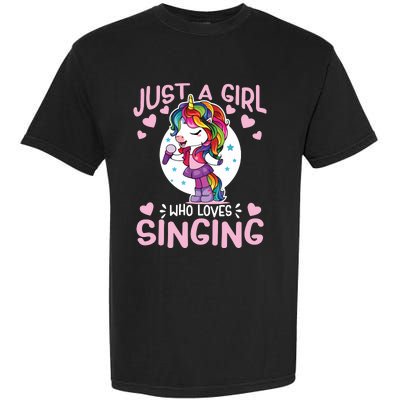 Just A Girl Who Loves Singing Funny Karaoke Singer Unicorn Garment-Dyed Heavyweight T-Shirt