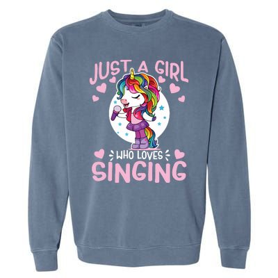 Just A Girl Who Loves Singing Funny Karaoke Singer Unicorn Garment-Dyed Sweatshirt