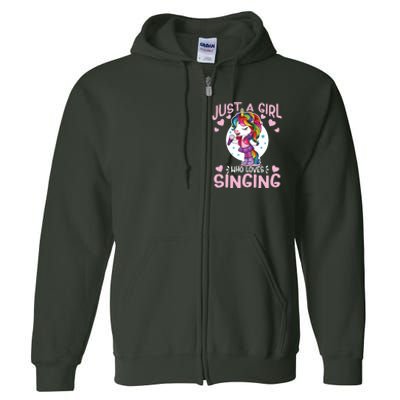 Just A Girl Who Loves Singing Funny Karaoke Singer Unicorn Full Zip Hoodie