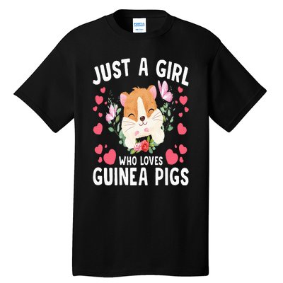 Just A Girl Who Loves Guinea Pigs Cute Guinea Pig Tall T-Shirt