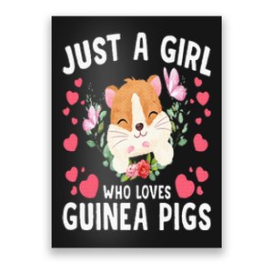 Just A Girl Who Loves Guinea Pigs Cute Guinea Pig Poster