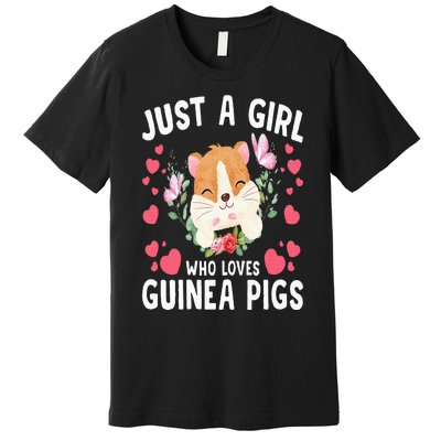 Just A Girl Who Loves Guinea Pigs Cute Guinea Pig Premium T-Shirt