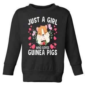 Just A Girl Who Loves Guinea Pigs Cute Guinea Pig Toddler Sweatshirt