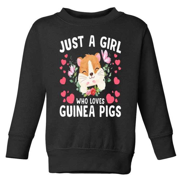 Just A Girl Who Loves Guinea Pigs Cute Guinea Pig Toddler Sweatshirt