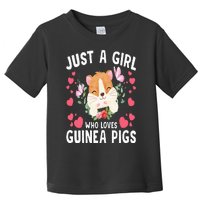 Just A Girl Who Loves Guinea Pigs Cute Guinea Pig Toddler T-Shirt