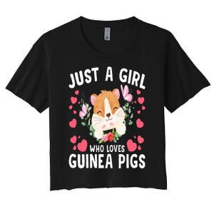 Just A Girl Who Loves Guinea Pigs Cute Guinea Pig Women's Crop Top Tee