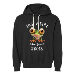 Just A Girl Who Love Rainforest Amphibian Red Eyed Tree Frog Garment-Dyed Fleece Hoodie