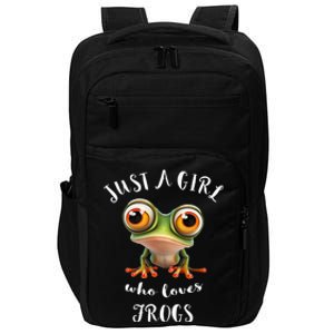 Just A Girl Who Love Rainforest Amphibian Red Eyed Tree Frog Impact Tech Backpack