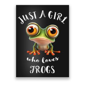 Just A Girl Who Love Rainforest Amphibian Red Eyed Tree Frog Poster